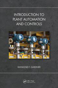 INTRODUCTION PLANT  AUTOMATION AND CONTROLS