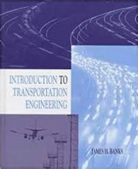 Introduction To Transportation Engineering