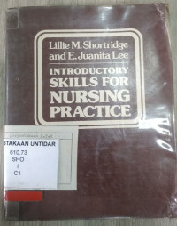 Introductory Skills For Nursing Practice