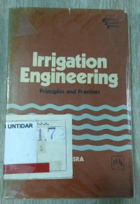 IRRIGATION EBGINEERING PRINCIPLES AND PRACTICE