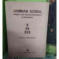 Image of JAMINAN SOSIAL PRINSIP DAN PELAKSANAANNYA DI INDONESIA