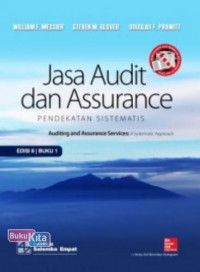 JASA AUDIT DAN ASSURANCE: PENDEKATAN SISTEMATIS EDISI 8 BUKU 1