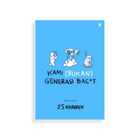 Image of KAMI (BUKAN) GENERASI BAC*T
