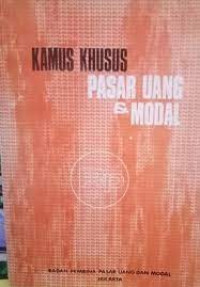 Image of Kamus Khusus Pasar Uang & Modal