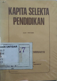 KAPITA SELEKTA PENDIDIKAN JILID PERTAMA