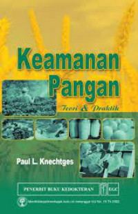 KEAMANAN PANGAN TEORI DAN PRAKTIK