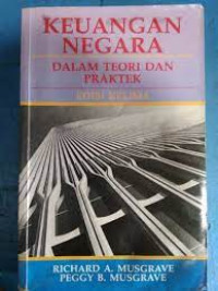 KEUANGAN NEGARA DALAM TEORI DAN PRAKTEK EDISI KELIMA