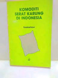 Komoditi Serat Karung di Indonesia