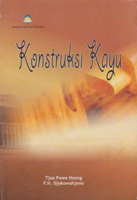 KONSTRUKSI KAYU