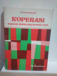 Koperasi Organisasi Ekonomi Yang Berwatak Sosial