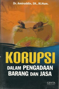 KORUPSI DALAM PENGADAAN BARANG DAN JASA