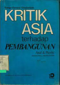 KRITIK ASIA terhadap PEMBANGUNAN