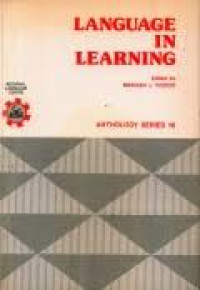 LANGUAGE IN LEARNING ANTHOLOGY SERIES 16