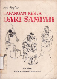 LAPANGAN KERJA DARI SAMPAH