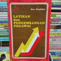 Latihan dan Pengembangan Pegawai