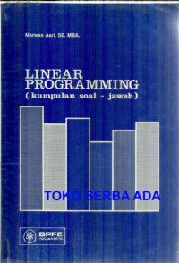 Linear Programming (Kumpulan Soal-Jawab)