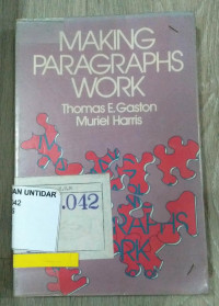 MAKING PARAGRAPHS WORK