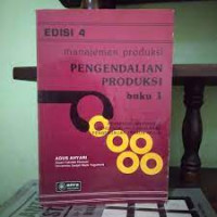 MANAGEMENT PRODUKSI PENGENDALIAN PRODUK BUKU 1