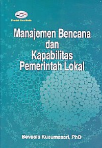 MANAJEMEN BENCANA DAN KAPABILITAS PEMERINTAH LOKAL