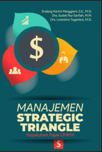 Image of MANAJEMEN STRATEGIC TRIANGLE : KEPATUHAN PAJAK UMKM