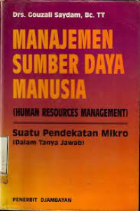 MANAJEMEN SUMBER DAYA MANUSIA ( HUMAN RESOURCES MANAGEMENT )