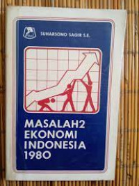 Image of MASALAH-MASALAH EKONOMI INDONESIA 1980