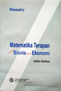 MATEMATIKA TERAPAN UNTUK BISNIS DAN EKONOMI EDISI KEDUA