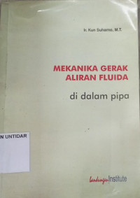 MEKANIKA GERAK ALIRAN FLUIDA