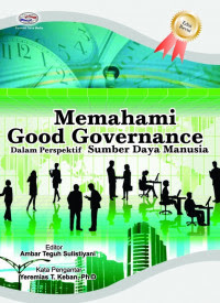 MEMAHAMI GOOD GOVERNANCE : DALAM PERSPEKTIF SUMBER DAYA MANUSIA