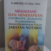 MEMAHAMI DAN MERAPKAN COVERNOTE, LEGALISASI, WAARMERKIING