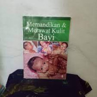 MEMANDIKAN & MERAWAT KULIT BAYI