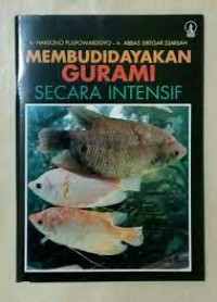 Membudidayakan Gurami Secara Intensif