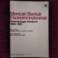 mencari bentuk ekonomi indonesia