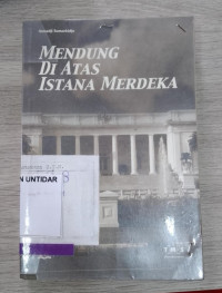 MENDUNG DI ATAS ISTANA MERDEKA