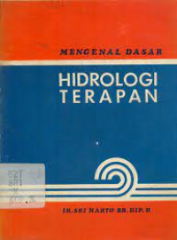 Mengenal Dasar Hidrologi Terapan