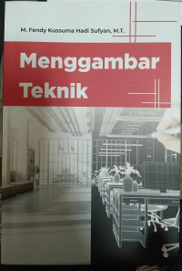 MENGGAMBAR TEKNIK