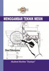 MENGGAMBAR TEKNIK MESIN