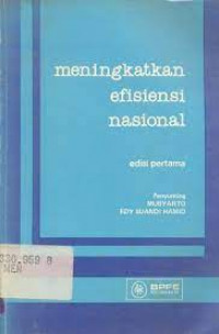 MENINGKATKAN EFISIENSI NASIONAL EDISI PERTAMA