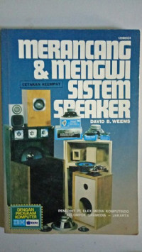 MERANCANG & MENGUJI SISTEM SPEAKER cetakan keempat