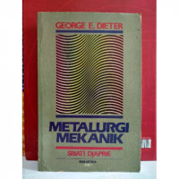 METALURGI MEKANIK EDISI KETIGA JILID 1