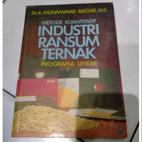 Image of METODE KUANTITATIP INDUSTRI RANSUM TERNAK PROGRAMA LINEAR