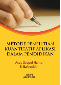 METODE PENELITIAN KUANTITATIF APLIKASI DALAM PENDIDIKAN