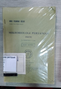 MIKROBIOLOGI PERTANIAN jilid III