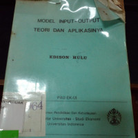 Image of MODEL INPUT-OUTPUT TEORI DAN APLIKASINYA