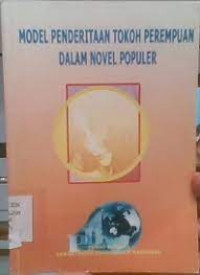 Image of Model Penderitaan Tokoh Perempuan dalam Novel Populer