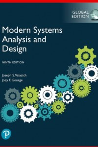 MODERN SYSTEMS ANALYSIS AND DESIGN, NINTH EDITION