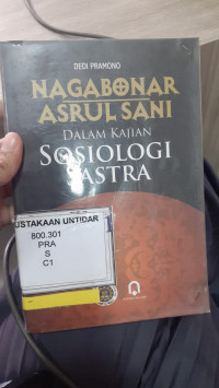 Nagabonar Asrul Sani Dalam Sosiologi Sastra