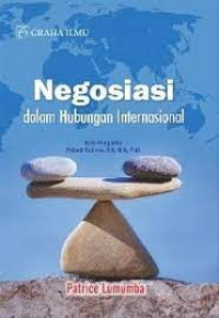 NEGOSIASI DALAM HUBUNGAN INTERNASIONAL