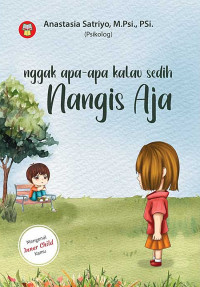 NGGAK APA - APA KALAU SEDIH NANGIS AJA