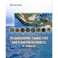 OCEANOGRAPHIC CHARACTERS AND PLANKTON RESOURCES OF INDONESIA